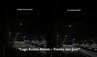 Dengan Kereta Malam Lirik